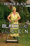 Cover: Black is the New Green - Harbour Publishing