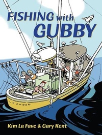 Enlarge image Cover: Fishing with Gubby - Harbour Publishing