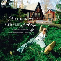 Enlarge image Cover: The Al Purdy A Frame Anthology - Harbour Publishing