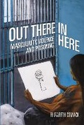 Cover: Out There/In Here - Fernwood Publishing Co Ltd