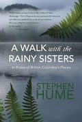 Cover: A Walk with the Rainy Sisters - Harbour Publishing