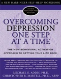 Cover: Overcoming Depression One Step at a Time - New Harbinger Publications