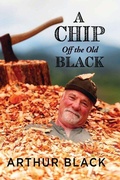 Cover: A Chip Off the Old Black - Harbour Publishing