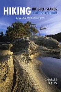 Abbildung von: Hiking the Gulf Islands of British Columbia, Expanded Third Edition 2011 - Harbour Publishing