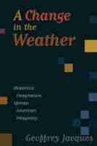Enlarge image Cover: A Change in the Weather - University of Massachusetts Press