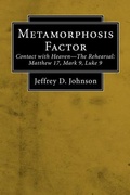 Bild: Metamorphosis Factor (Stapled Booklet) - Wipf & Stock Publishers