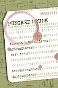 Enlarge image Cover: Punched Drunk - Fernwood Publishing Co Ltd