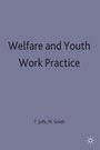 Cover: Welfare and Youth Work Practice - Red Globe Press