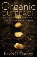 Cover: Organic Outreach for Ordinary People - Zondervan
