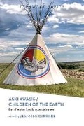 Cover: Aski Awasis/Children of the Earth - Fernwood Publishing Co Ltd