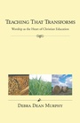Cover: Teaching That Transforms - Wipf & Stock Publishers