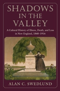 Enlarge image Cover: Shadows in the Valley - University of Massachusetts Press