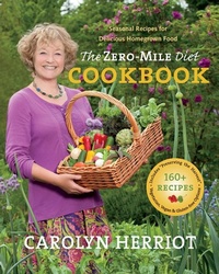 Abbildung von: The Zero-Mile Diet Cookbook - Harbour Publishing