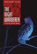 Cover: The Night Wanderer - Annick Press Ltd