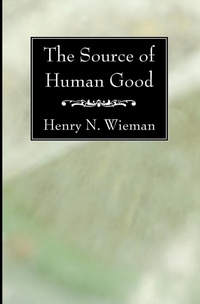 Enlarge image Cover: The Source of Human Good - Wipf & Stock Publishers