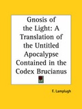 Cover: Gnosis of the Light - Kessinger Publishing Co