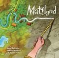 Cover: Mattland - Annick Press Ltd