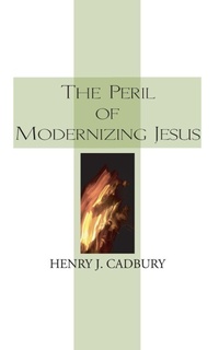 Enlarge image Cover: The Peril of Modernizing Jesus - Wipf & Stock Publishers
