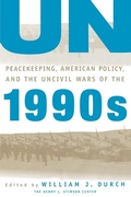 Cover: UN Peacekeeping, American Policy and the Uncivil Wars of the 1990s - Palgrave MacMillan