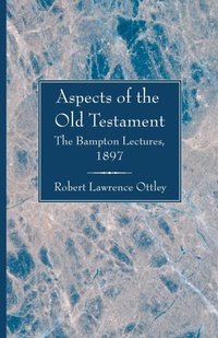 Enlarge image Cover: Aspects of the Old Testament - Wipf & Stock Publishers