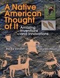 Cover: Native American Thought of It - Annick Press Ltd