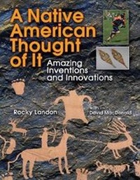 Enlarge image Cover: A Native American Thought of It - Annick Press Ltd