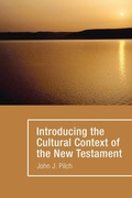 Bild: Introducing the Cultural Context of the New Testament - Wipf & Stock Publishers