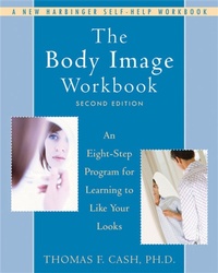 Enlarge image Cover: The Body Image Workbook - New Harbinger Publications