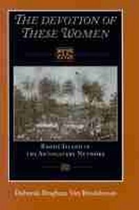 Abbildung von: The Devotion of These Women - University of Massachusetts Press