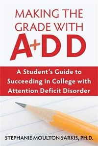 Enlarge image Cover: Making the Grade With ADD - New Harbinger Publications
