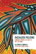 Cover: Racialized Policing - Fernwood Publishing Co Ltd