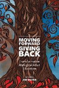Enlarge image Cover: Moving Forward, Giving Back - Fernwood Publishing Co Ltd