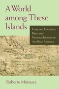 Cover: A World Among These Islands - University of Massachusetts Press