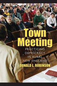 Enlarge image Cover: Town Meeting - University of Massachusetts Press