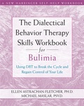 Cover: Dialectical Behavior Therapy Workbook for Bulimia - New Harbinger Publications