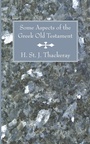 Cover: Some Aspects of the Greek Old Testament - Wipf & Stock Publishers