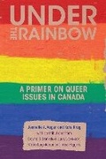 Cover: Under the Rainbow - Fernwood Publishing Co Ltd