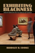 Cover: Exhibiting Blackness - University of Massachusetts Press