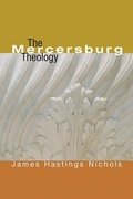 Cover: The Mercersburg Theology - Wipf & Stock Publishers