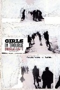 Cover: Girls in Trouble - University of Massachusetts Press