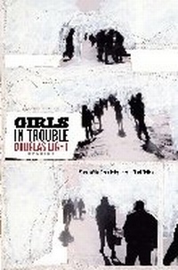 Enlarge image Cover: Girls in Trouble - University of Massachusetts Press