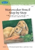 Cover: Watercolor Pencil Step by Step - Walter Foster Publishing