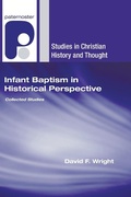 Cover: Infant Baptism in Historical Perspective - Wipf & Stock Publishers
