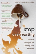 Cover: Stop Overreacting - New Harbinger Publications