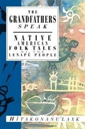 Cover: Grandfather Speak - Interlink Books