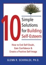 Cover: 10 Simple Solutions for Building Self-Esteem - New Harbinger Publications