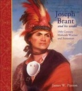 Cover: Joseph Brant and His World - Formac Publishing Company Limited