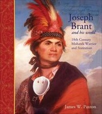Enlarge image Cover: Joseph Brant and His World - Formac Publishing Company Limited