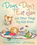 Cover: Dogs Don't Eat Jam - Annick Press Ltd