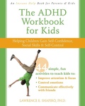 Cover: ADHD Workbook for Kids - New Harbinger Publications